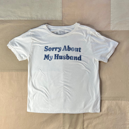Sorry About My Husband T-Shirt