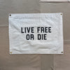 Live Free or Die Canvas Camp Flag