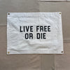 Live Free or Die Canvas Camp Flag