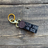 Live Free Or Die Key Fob, Black