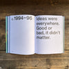 The 1990's, A Visual History of the Decade