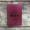 American Bar: The Artistry of Mixing Drinks