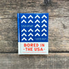 Bored In the USA