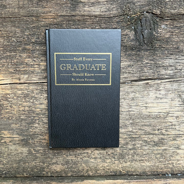 Stuff Every Graduate Should Know Book