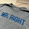Mr. Right T-Shirt, Streaky Grey