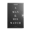 A Man & His Watch Book