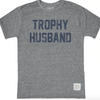 Trophy Husband T-shirt, Grey