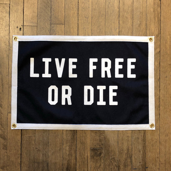 Live Free or Die Camp Flag Felt Banner Made in the USA